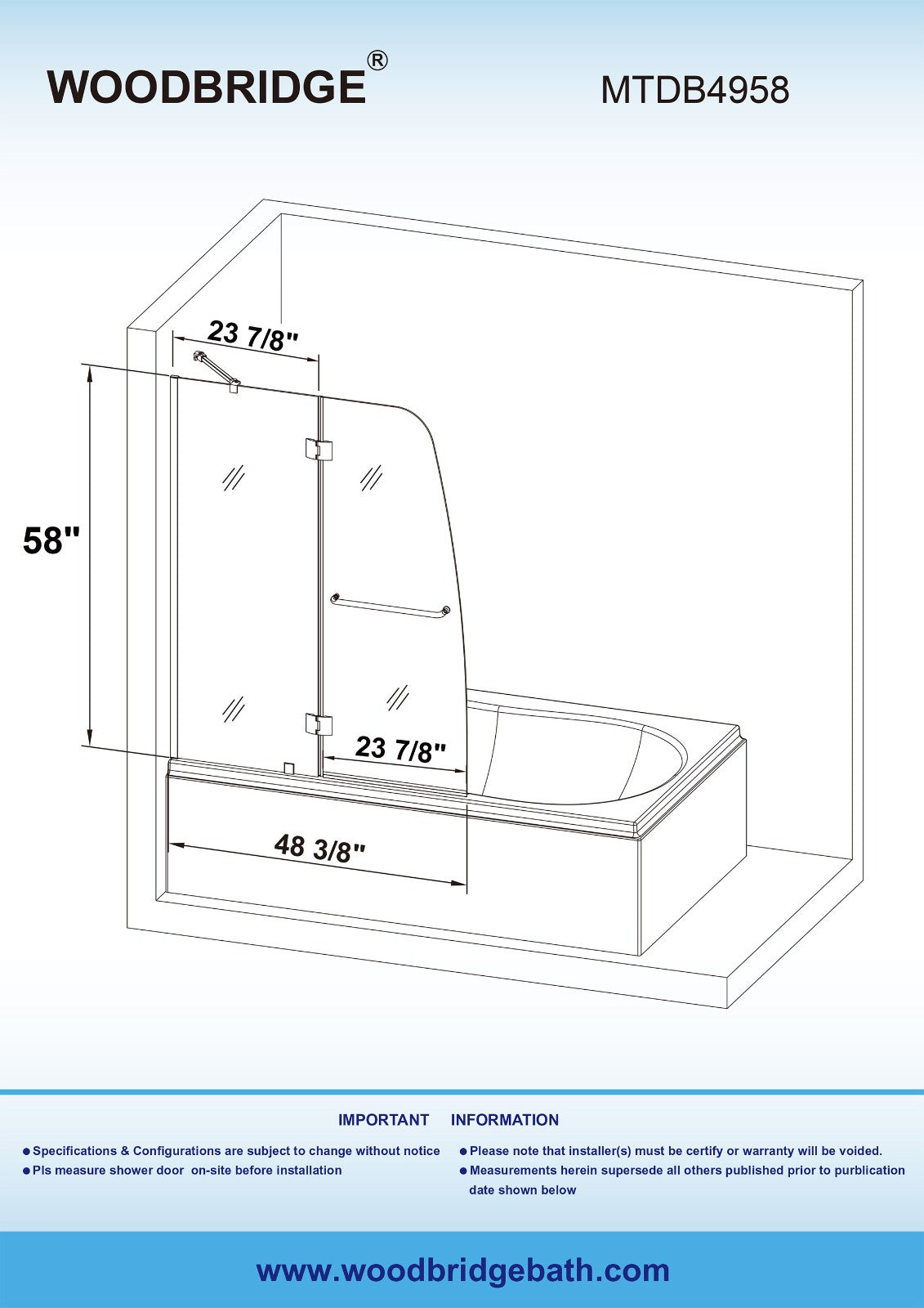 WoodBridge 49" W x 58" H Clear Tempered Glass Frameless Hinged Shower Tub Door With Brushed Nickel Support Bar and Hardware